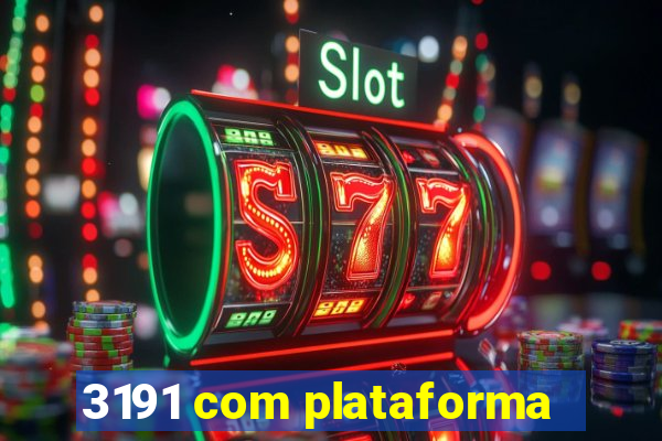 3191 com plataforma